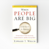 When People Are Big and God is Small