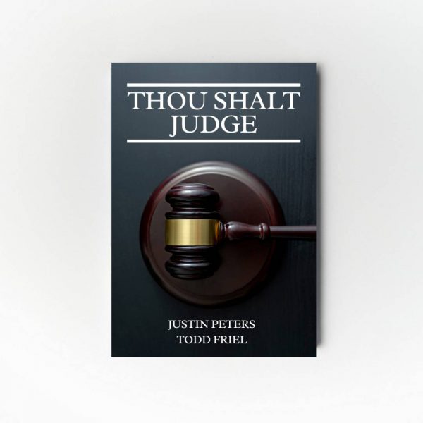 Thou Shalt Judge