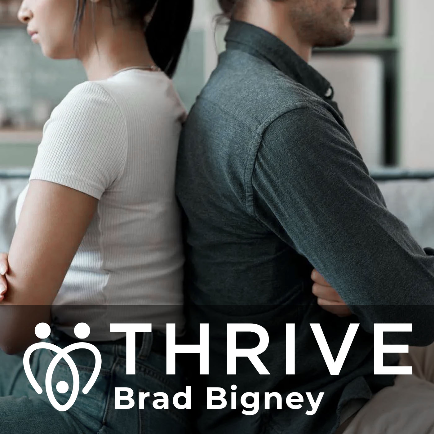 Thrive with Pastor Brad Bigney