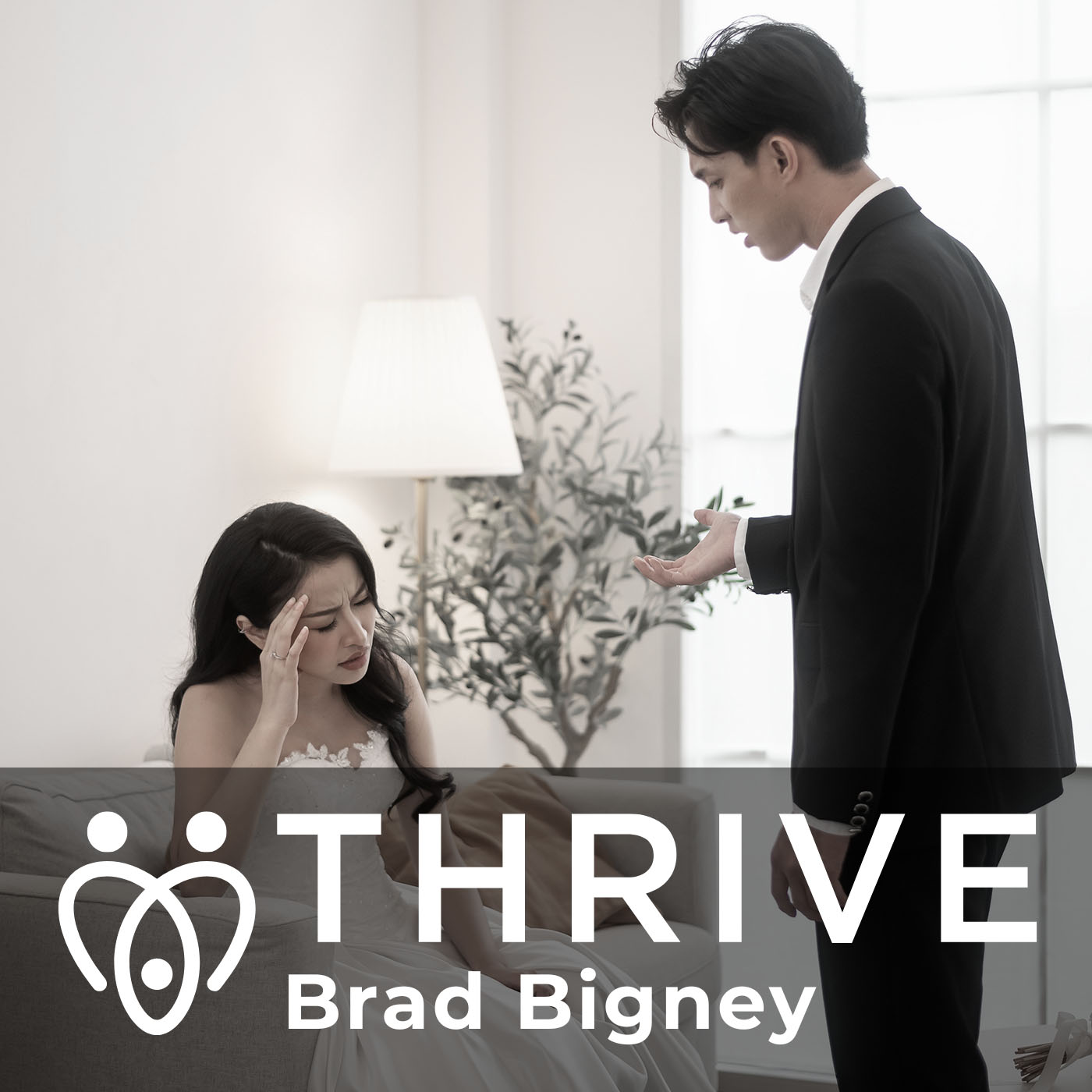 Thrive with Pastor Brad Bigney