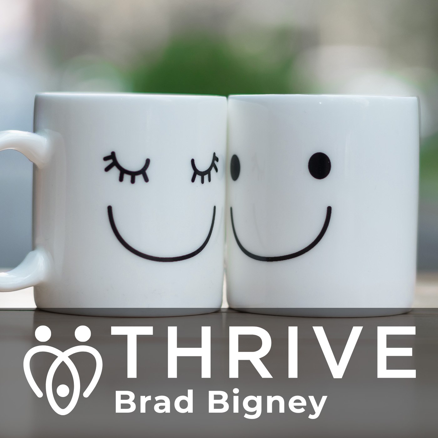 Thrive with Pastor Brad Bigney