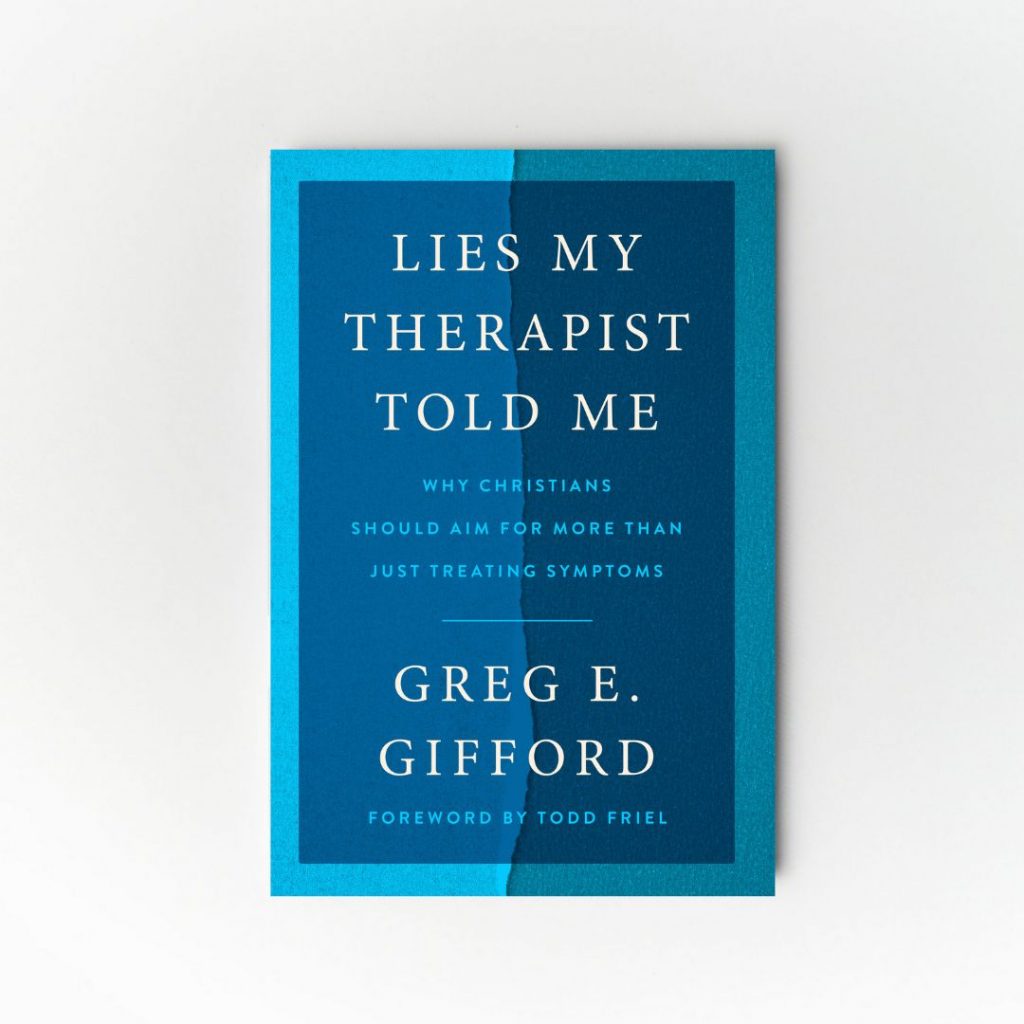Lies My Therapist Told Me