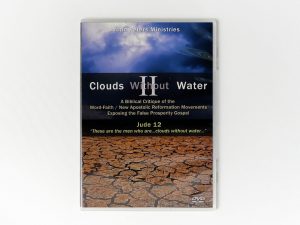 Clouds Without Water II - Justin Peters