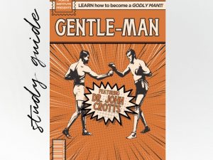 Gentle-Man Study Guide