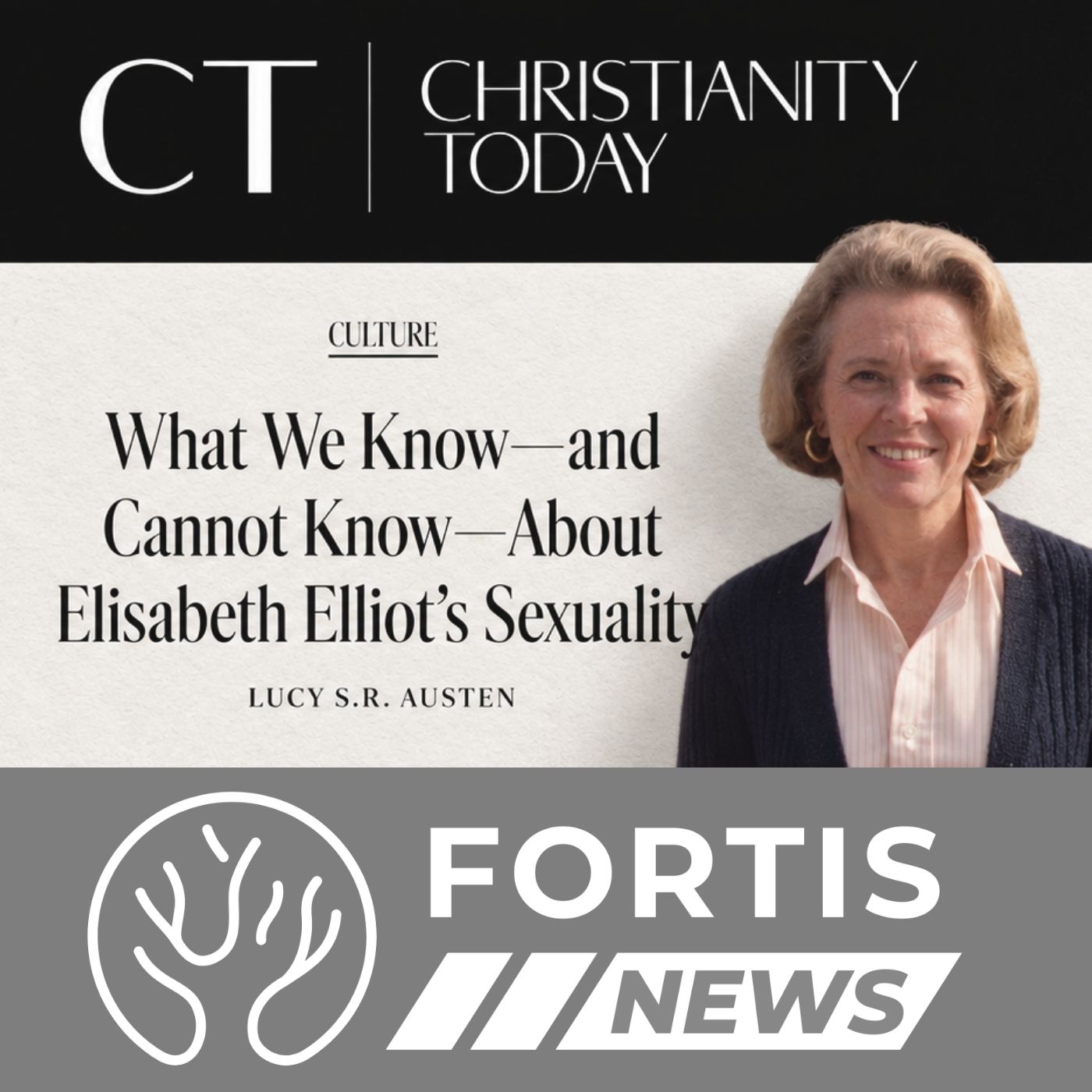Christianity Today Questions Elisabeth Elliot’s Sexuality & Candidate’s Odd Priorities episode artwork